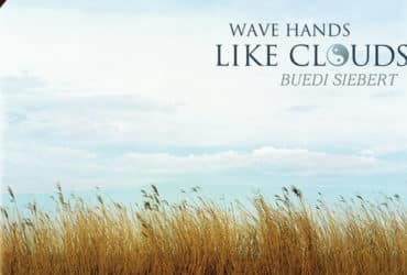 <p>Wave Hands Like Clouds</p>
